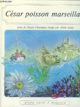 Cesar poisson marseillais. Ciravegna Nicole