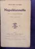 Napoleonnette - piece en 5 actes et un prologue, d'apres le roman de Gyp - represente pour la premiere fois au theatre sarah bernhardt le 29 mai 1919, ...