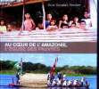 Au coeur de l'amazonie, l'eglise des pauvres. Verdier geraldo dom