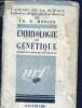 Embryologie et genetique - collection 'L'Avenir de la Science'. Morgan th. h.