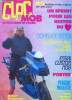 Clac mob -N°3 -avril juin 1986-Coluche :un sprint pour les restos du coeur- gonflage du 103- essai custom mob- peugeot paillette- mob ancienne- solex ...