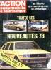 L'action automobile et touristique N°204- septembre 1977- toutes les nouveautes 78- au maroc en camping car et en famille- match r20ts face a ses ...
