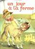 Un jour a la ferme - N°2. Mortillaro Maria