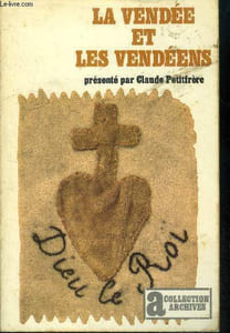 La vendee et les vendeens - collection archives N°90
