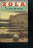 La joie de vivre - livre de poche N°797. Zola emile