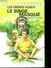 "Le singe masque - les freres hardy - lecture et loisir N°218 - ""the hardy boys, the masked monkey""". Dixon franklin W.