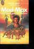"Mad max ""au dela du dome du tonnerre"" - mad max beyond the thunderdome - science fiction". Vinge joan d., hayes terry, miller george