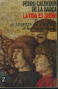 La vida es sueno - texto y notas de Martin de Riquer, de la real academia - coleccion libros de bolsillo Z- N°65