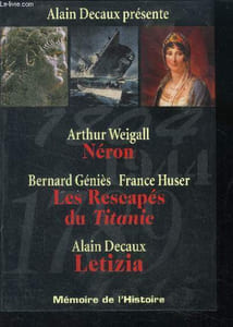 Neron / Les rescapés du Titanic / Letizia - Selection du reader's digest