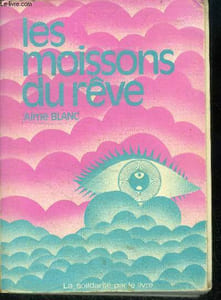 Les moissons du reve