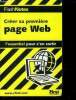 Créer sa première page Web - l'essentiel pour s'en sortir - flash notes. Simpson Alan