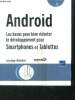 Andro&iuml;d - Les bases pour bien d&eacute;buter le d&eacute;veloppement pour smartphones et tablettes - collection technote. P&eacute;rochon S&eacute;bastien 