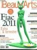 Beaux arts magazine - N°329- novembre 2011- Fiac 2011 extra et terrestre!- la speculation dans l'art contemporain- jean paul goude chroregraphe ...