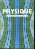 Physique - classe de mathematiques - programmes 1957. Cessac Jean, Treherne Georges