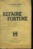 Refaire fortune. LENFANT-DELVAL.L