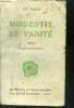 Modestie et vanité - roman - 11eme edition - collection le roman nouveau N°XXIX. PELADAN