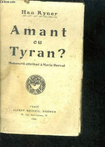 Amant ou tyran ? Manuscrit attribué à Marie Derval