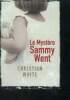 Le mystère Sammy went. White christian