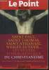 Le point - N°11 hors serie- novembre decembre 2006- saint paul, saint thomas, saint athanase, wesley, luther... les textes fondamentaux du ...
