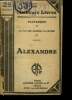 La vie des hommes illustres IV - alexandre - collection les meilleurs livres N°166. Plutarque