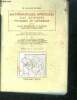 Mathematiques appliquees aux sciences physiques et naturelles - Tome I- calcul differentiel et integral, fonctions elementaires- a l'usage des ...