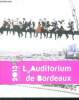 L'auditorium de bordeaux - 2013 - programme. COLLECTIF