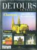 Détours en france n°23 - 1995 - chartres une folle vie de cathédrale - les belles provinciales chartres la cité champêtre - le verre de la fougère à ...