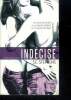 Indécise - Thoughtless - 1 - roman. Stephens S.C.