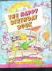The Happy Birthday Book. Dennis Pepper, David Jackson