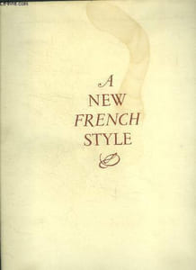 A new french style - eight models from pierre balmain - his next collection explained by alice B. toklas- sketches by rene Gruau - paris, summer 1946 - Réedition