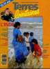 Terres lointaines - avril 1992 N°439- L'inde, puissance et misere, la fort perdue des montagnes bleues nilgiri, la bhagavad gita, BD le pongal des ...