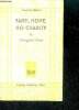 Faith, hope, no charity - tauchnitz edition of british and american authors, volume 5321. Lane margaret