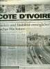 Cote d'ivoire -mittwoch 29 juli 1998- diese beilage wurde von welt news erstellt- frieden und stabilitat ermoglichen rasches wachstum- landwirtschaft: ...