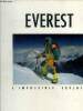 Everest - l'impossible exploit - expédition marc batard 1990. Colombel christine de