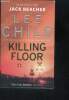 Killing floor. Lee child