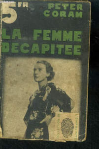 La femme décapitée ( The head is missing ).