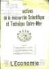 L'economie - Perspectives de la recherche scientifique et technique outre mer - supplement au N°590 - 6 juin 1957 - au service de l'outre mer- de ...