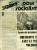 Solidarnosc, pour le socialisme - 14 decembre 1981- lundi 10h - contre la dictature militaire, solidarite totale avec le peuple polonais- la gauche ...
