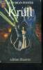 Krull - edition illustree. Foster Alan-Dean