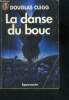 La danse du bouc - goat dance - epouvante. Clegg douglas
