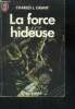 La Force hideuse - epouvante. Grant Charles L.
