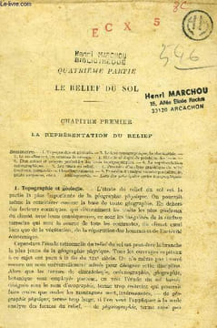 Traité de geographie physique - tome II- 4eme partie : Le relief du sol. Martonne (de) emm.