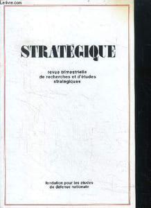 Strategique N°21 - toujours pret a defendre la patrie -la grande muette au petit ecran- la protection civile dans divers etats europeens- reflexions sur les systemes a l'ere de l'electro informatique (2eme partie)