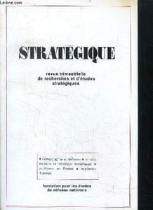 Strategique N°23 - les desequilibres demographiques et leurs implications en matiere de defense- un outil pour la pensee militaire sovietique- le pacifisme en france: ses critiques fondamentales contre la dissuasion nucleaire- l'offensive strategique...