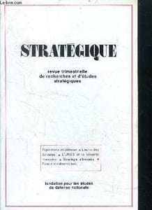 Strategique N°26 - une diplomatie au service de la defense- l'echo des savanes de la coloniale au tiers mondisme- points de vue sovietiques sur la politique de securite francaise- le bassin mediterraneen, zone d'interet prioritaire: un point de vue ...