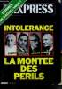 L'express N°1601 mars 1982- intolerance, la montee des perils: affaire rene lucet, affaire le mouel- la pj contre defferre- mitterand a washington- ...