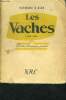 Les vaches ( 1918-1935 ) - I. petite chronique privée. DIOR.A Raymond