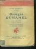 Georges Duhamel Son oeuvre, portrait et autographe - Documents pour l'histoire de la littérature française. HUMBOURG Pierre
