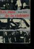 Les rues de la violence- roman. Rollins bryant