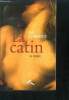 La catin - tome i - roman. Lorentz iny